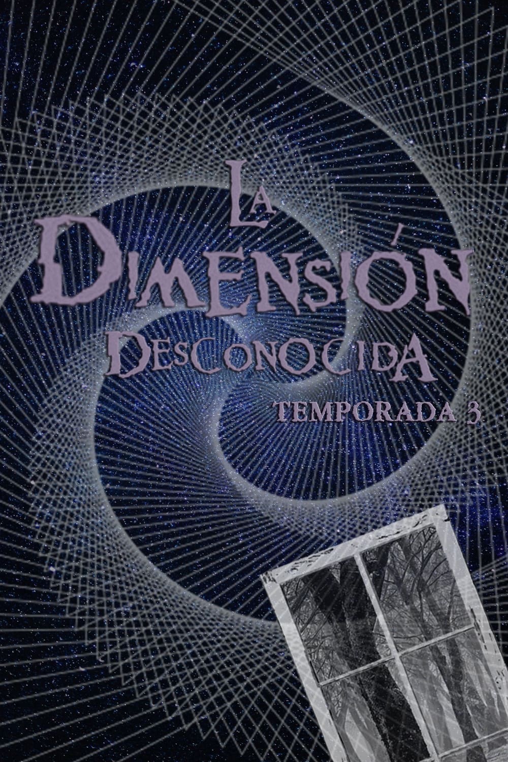 La dimensión desconocida Season 3