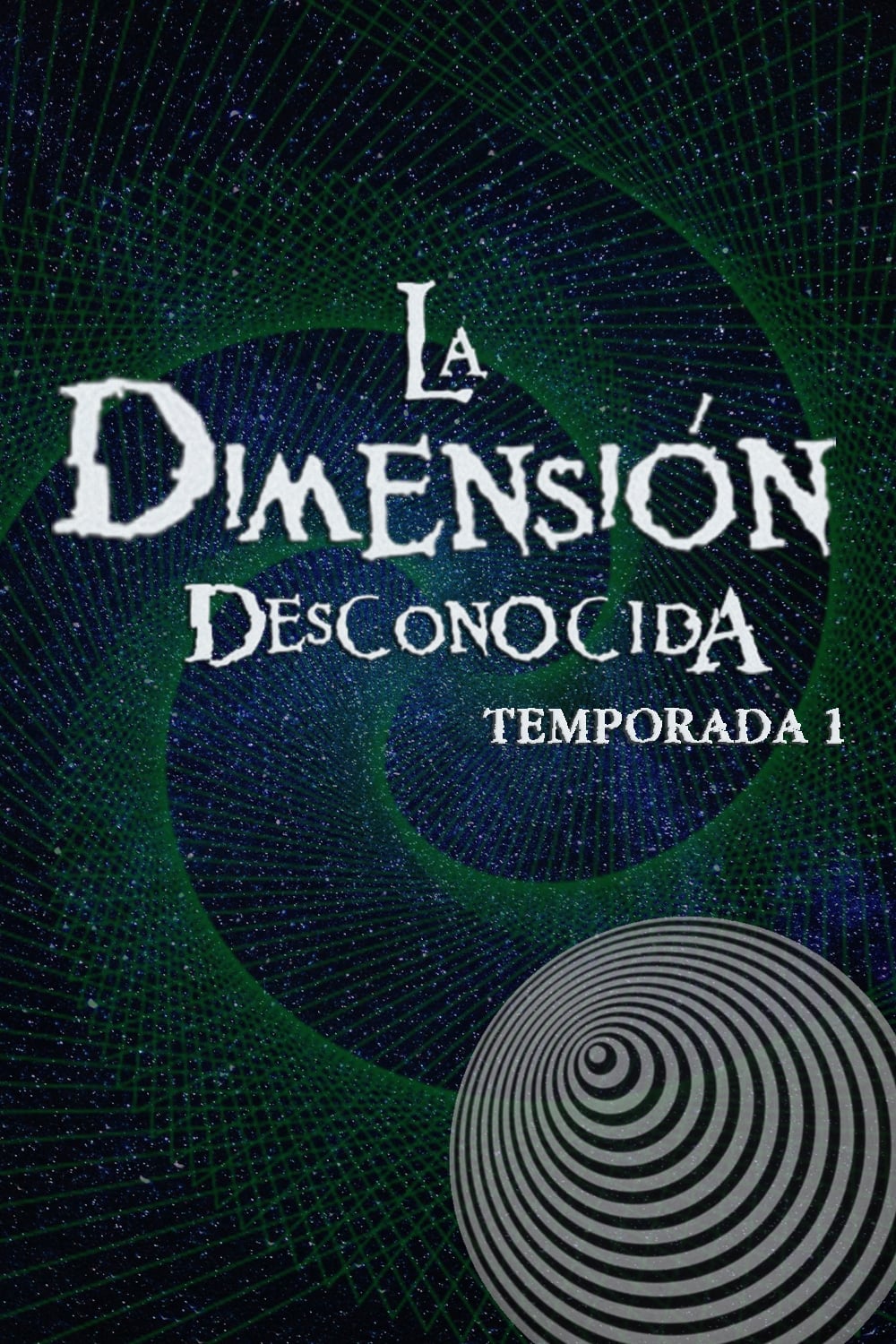 La dimensión desconocida Season 1